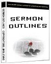 Sermon Outlines - expository, alliteration, exegesis, exhaustive, detailed but practical)